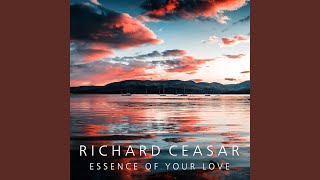 Essence of Your Love
