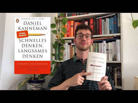 Die 5 wichtigsten Erkenntnisse aus Schnelles Denken, Langsames Denken von Daniel Kahnemann