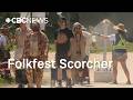 Sweltering Conditions In Store For Winnipeg Folk Festival