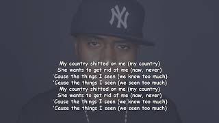 Nas - My Country [Lyrics] [HQ]