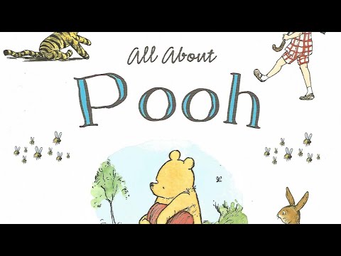 All about Pooh - Winnie the Pooh children's audiobook (read-aloud)