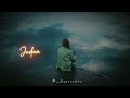 O Khuda Sad Alone Girl Status Video Brokenheart 4k Status Arijitsingh Expirelove
