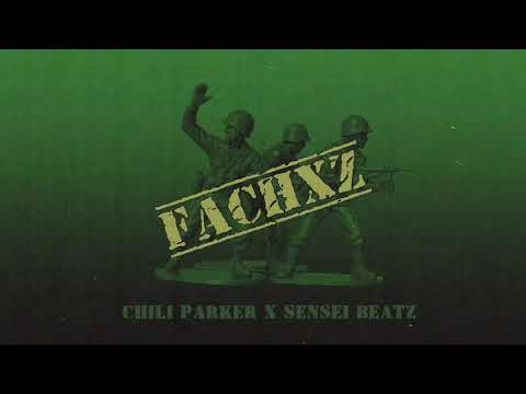 Chili Parker - Fachxz (Prod. Sensei Beatz)