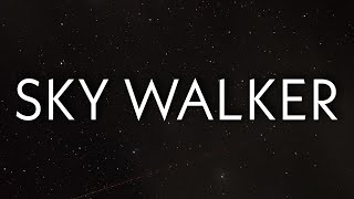 Miguel - Sky Walker (Lyrics) Ft. Travis Scott