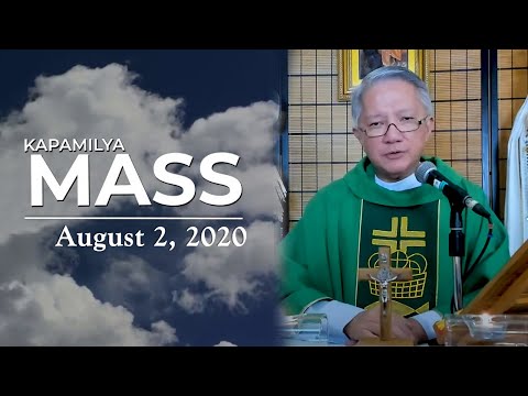 The Love and Compassion of Christ | August 2, 2020 | Kapamilya Sunday Mass with Fr. Tito Caluag