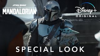 Special Look | The Mandalorian | Disney+