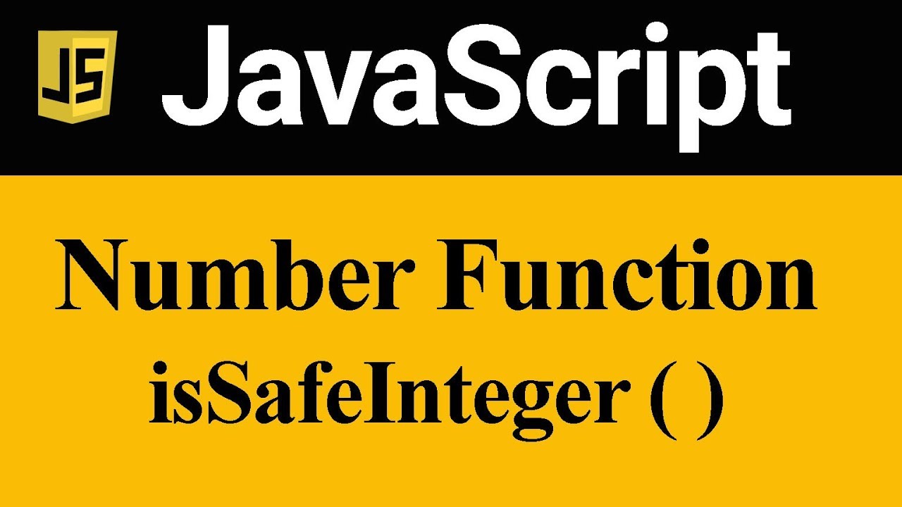 isSafeInteger Method in JavaScript (Hindi)
