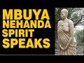 Mbuya Nehanda Spirit Speaks