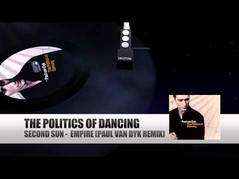 Second Sun - Empire (Paul van Dyk Remix) (Paul van Dyk The Politics Of Dancing)