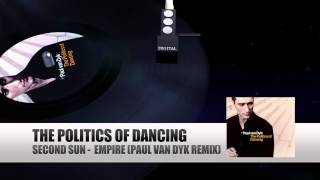 Second Sun - Empire (Paul van Dyk Remix) (Paul van Dyk The Politics Of Dancing)