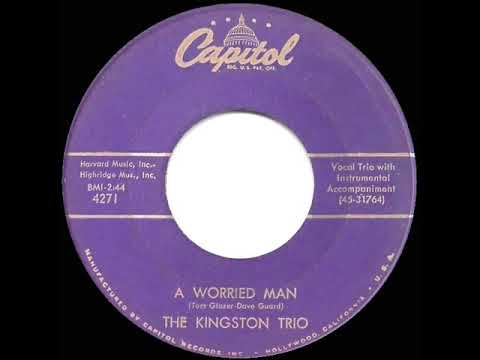1959 HITS ARCHIVE: A Worried Man - Kingston Trio