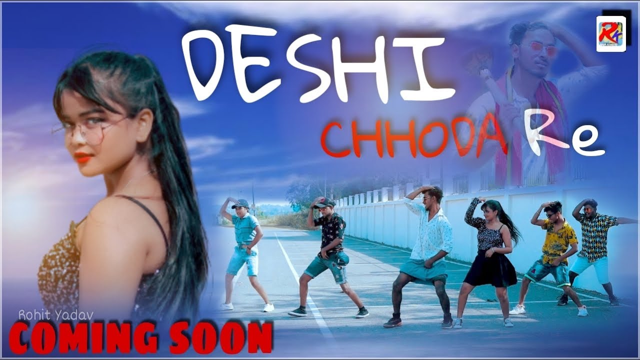 #ramkhatri Deshi Chhoda Coming Soon Nagpuri Song 2021
