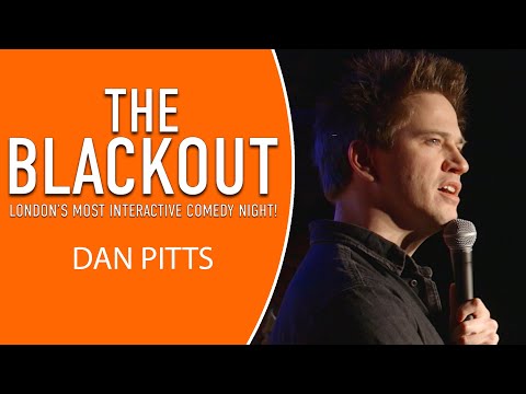 The Blackout -  Dan Pitts - Comedian - Stand Up Comedy - Funny