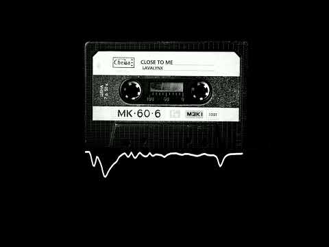 Lavalynx - Close To Me (feat.Sam Ho) (Audio Visualizer)