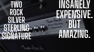 Video thumbnail for Two Rock Silver Sterling Signature || The Most Expensive Guitar Amp I ever played [and it's insane] by John Nathan Cordy