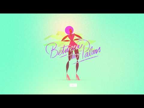 VECT - Between Two Palms