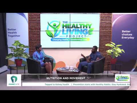 CHANNEL ONE TV LIVE: The Healthy Living Project | Nutrition & Movement with Julius Samnah