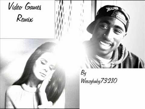 Lana Del Rey Feat Tupac - Video Games Remix