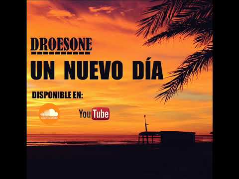 DROESONE - UN NUEVO DÍA