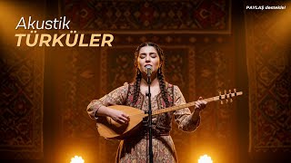 Akustik Türküler (En Çok Dinlenen Türküler) #elapro