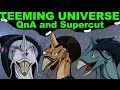 the teeming universe qna supercut