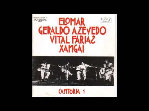 Elomar Figueira Mello, Geraldo Azevedo, Vital Farias, E Xangai ‎– Cantoria 1 (1984)