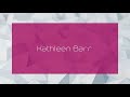 Kathleen Barr Appearance