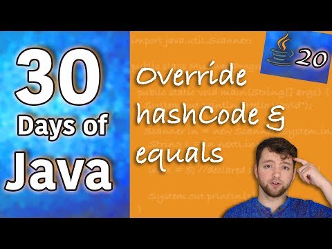 Hands on Java Override hashCode and equals Day 20