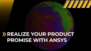 Realize your product promise with ansys