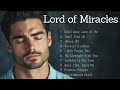 Lord Of Miracles Worship Songs Music To Bless Your Day