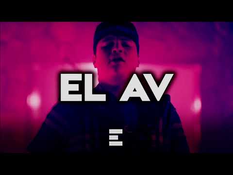 El AV - Edicion Especial {Corridos 2022}