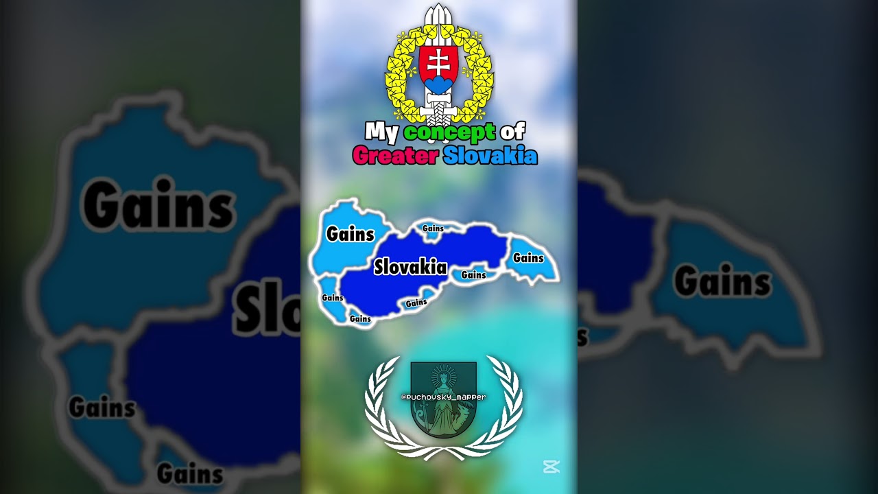 My concept of greater slovakia | #fyp #slovakia #greatslovakia #map #geography #maps #mapping