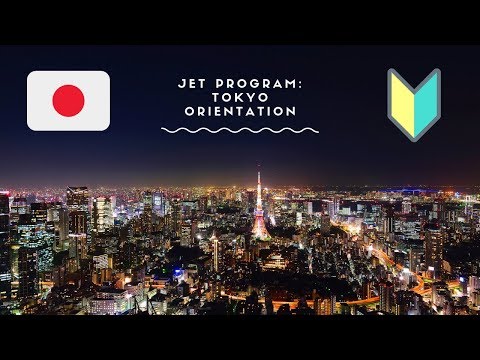 Jet Program Tokyo Orientation 2018