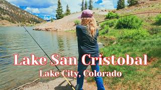 Fishing The Most Beautiful Lake In The World, Lake San Cristobal Lake City Colorado