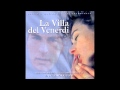 Ennio Morricone: La Villa del Venerdi (La Spiaggia E La Fine) - Kenneth Allen Ennio Morricone: La Villa del Venerdi (La Spiaggia E La Fine)