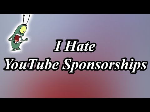 I Hate YouTube Sponsorships