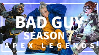 【シーズン7替え歌】APEXの害悪(BADGUY)な味方あるあるを歌にしてみたSEASON7【BADGUY】