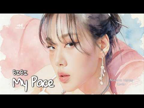 BIBI (비비) - My Pace (마이페이스) OST Perfect Crown (Acoustic HipHop Version) #nappylounge #perfectcrown