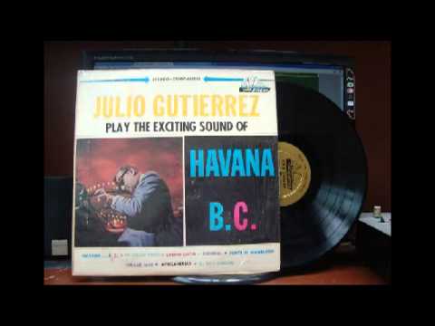 Julio Gutierrez play the exciting sound of havana BC