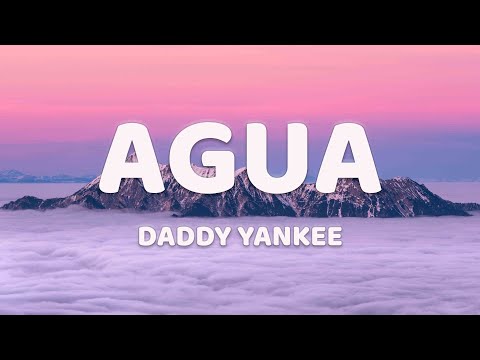 Agua ft. Rauw Alejandro, Nile Rodgers - Daddy Yankee ⛰