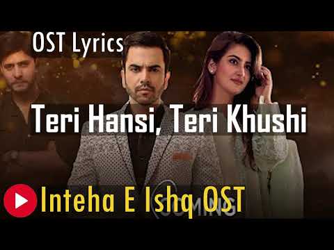 Inteha e Ishq OST Lyrics | Inteha e Ishq OST | Hiba Bukhari | Junaid Khan |  Inteha e Ishq Ep 4