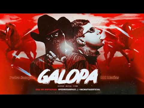 MC MATIAS E PEDRO SAMPAIO - GALOPA ( REMIX BREGA FUNK ) PROD. DJ CHAVOSO
