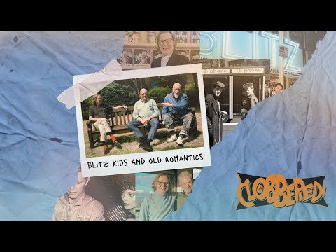 Blitz Kids and Old Romantics