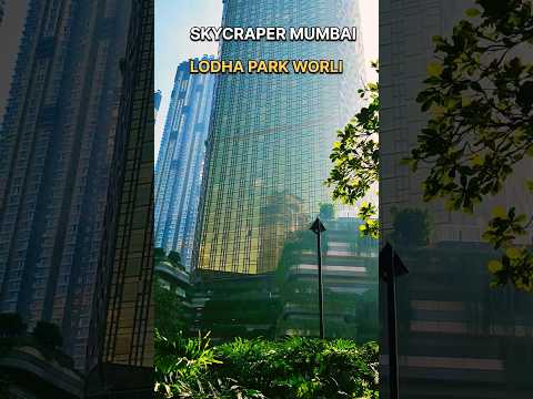skycraper park adrina Mumbai | tallest building in Worli  #shorts #realestate #viral