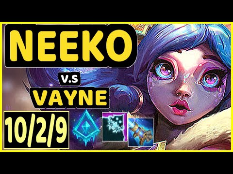 SNEAKY (NEEKO) vs VAYNE - 10/2/9 KDA BOTTOM ADC CHALLENGER GAMEPLAY - NA