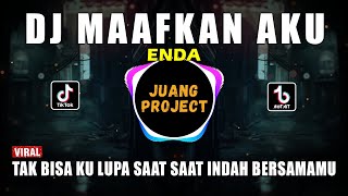 Download lagu DJ TAK BISA KU LUPA SAAT SAAT INDAH BERSAMAMU | MAAFKAN AKU ENDA | REMIX VIRAL TIKTOK FULL BASS 2022 mp3 Download lagu DJ TAK BISA KU LUPA SAAT SAAT INDAH BERSAMAMU | MAAFKAN AKU ENDA | REMIX VIRAL TIKTOK FULL BASS 2022 mp3
