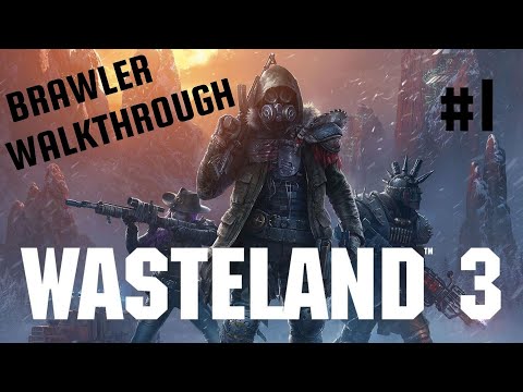 WASTELAND 3 -  How to start Brawler MAX DPS builds walkthrough tutorial Ranger difficulty #1