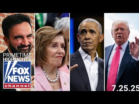 Fox News Highlights - July 25, 2025