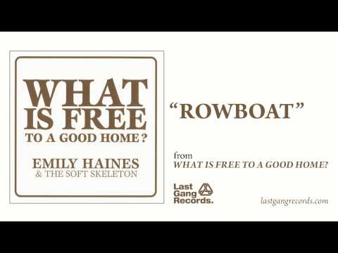 Emily Haines - Rowboat