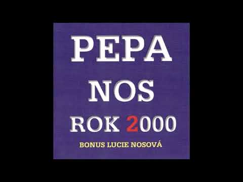 Pepa Nos – Rok 2000 - 1999 Pepa Nos (Full album)